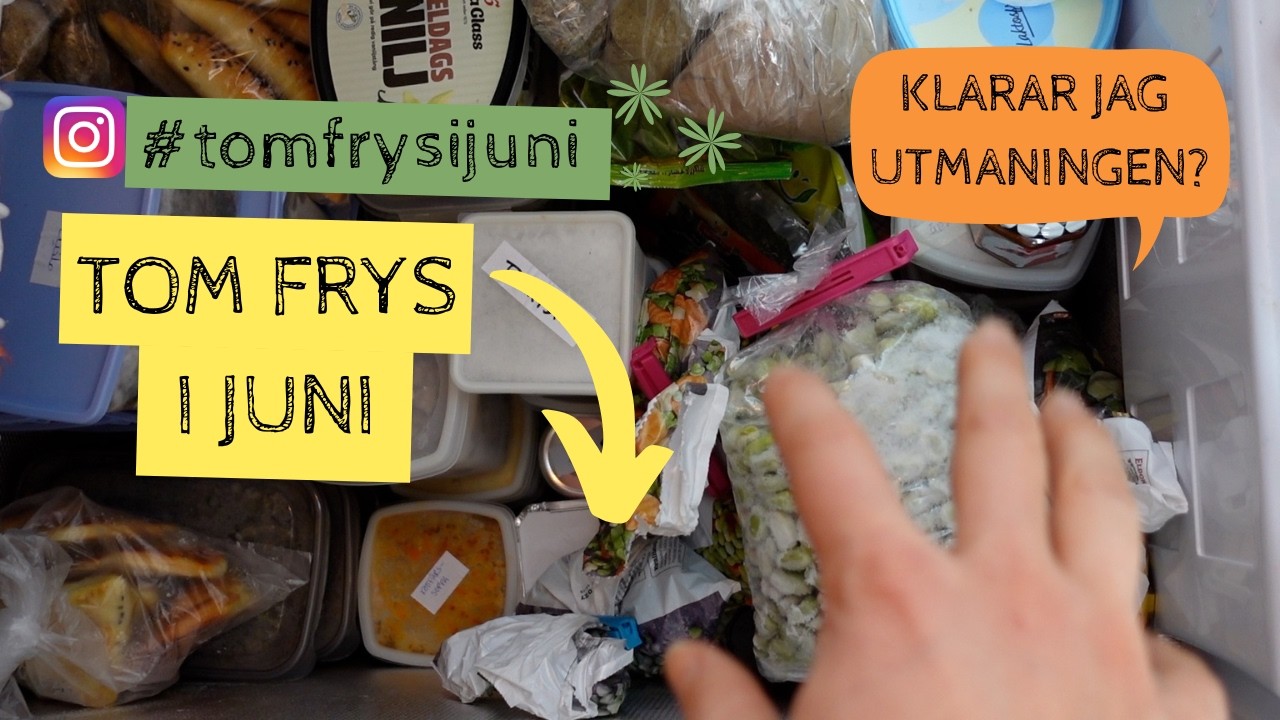#tomfrysijuni - Jag ser över frysen och förra årets skörd för att ge plats till årets skörd