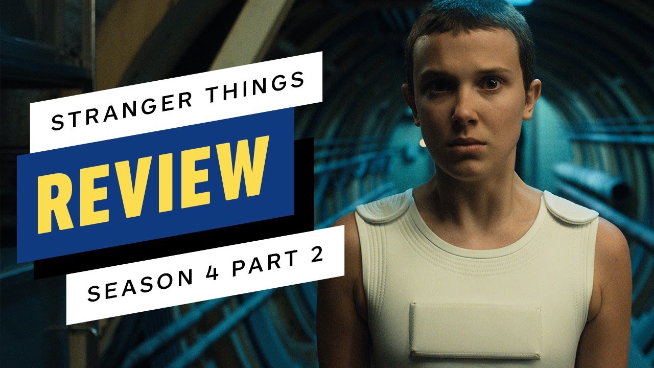 Stranger Things Season 4, Part 2 Review