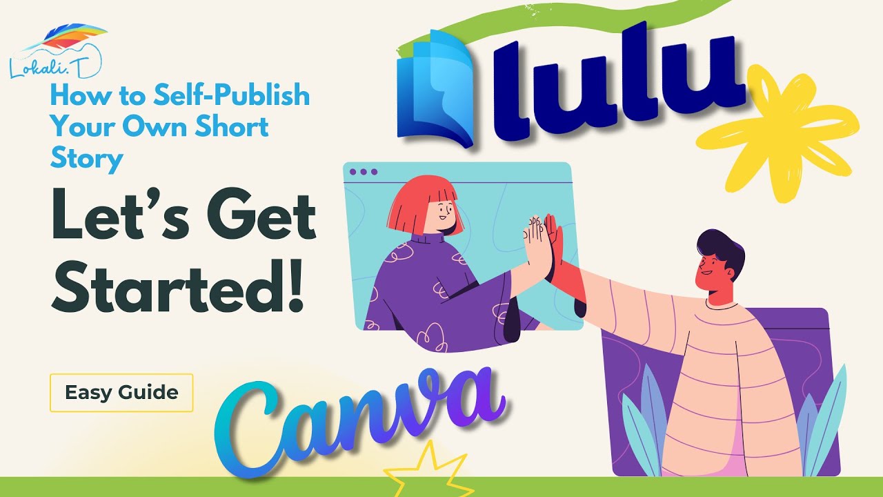 How to Self Publish Using Lulu and Canva: Short Stories Part 1
