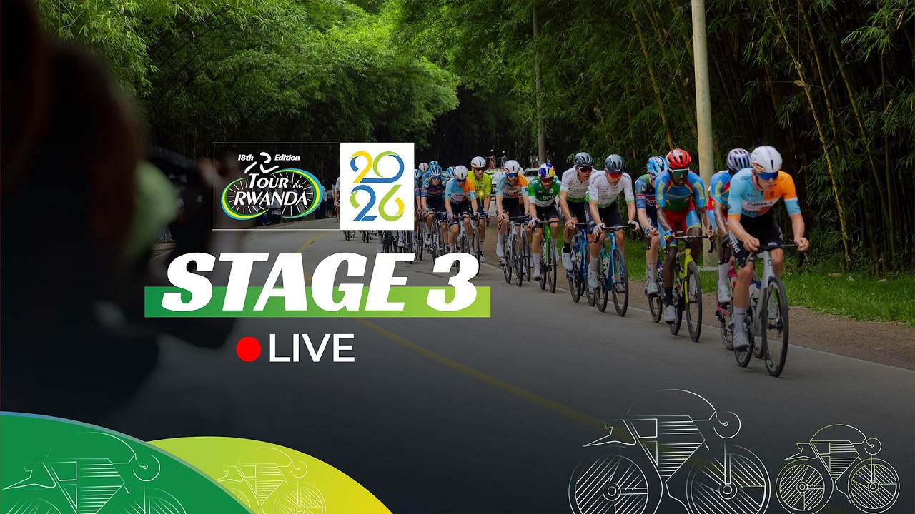 🔴LIVE: Tour du Rwanda 2026 Stage 3: Huye - Rusizi