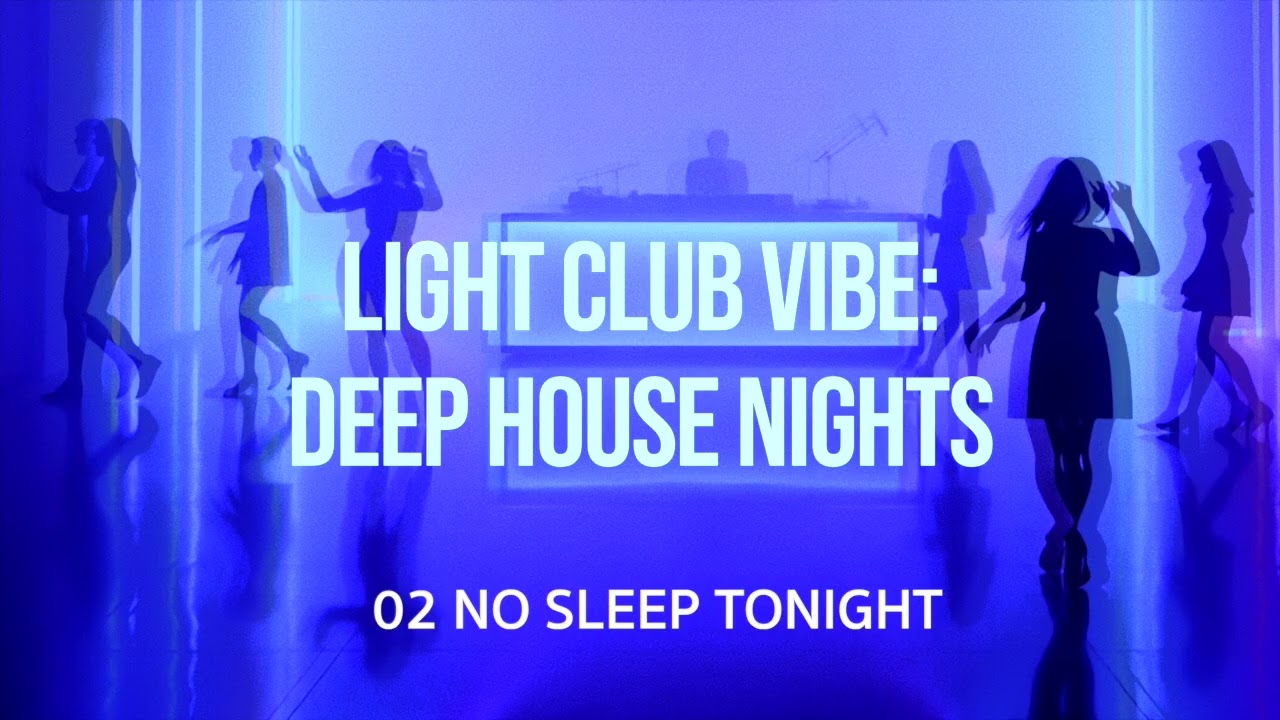 02 NO SLEEP TONIGHT