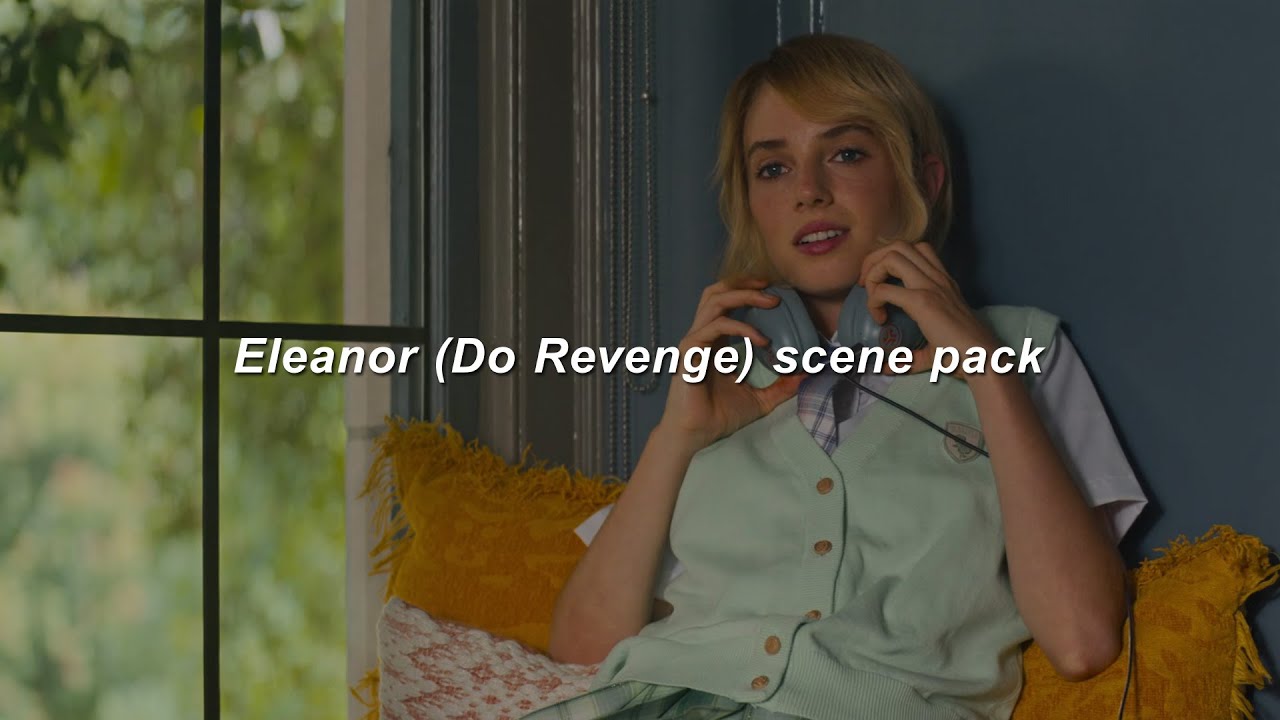 eleanor (Do revenge) scene pack with and without twixtor!! (with mega link)