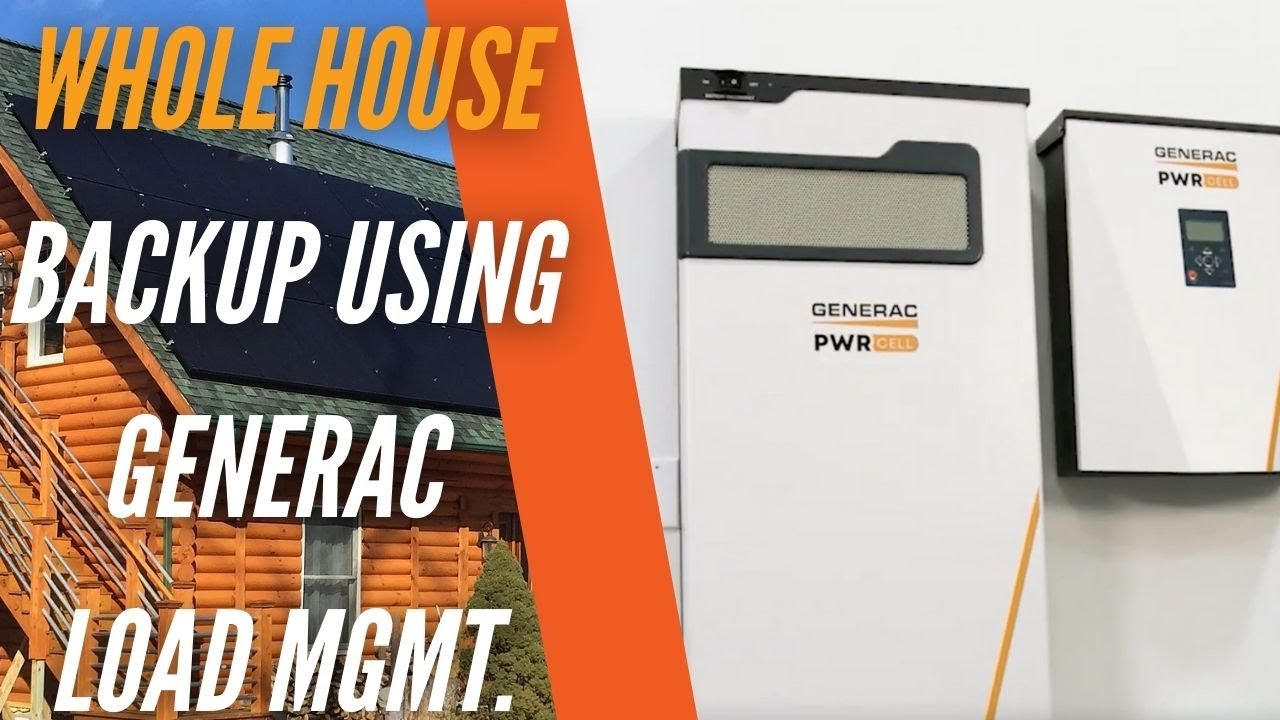 Резервное копирование всего дома Generac PWRCell с интеллектуальным управлением нагрузкой