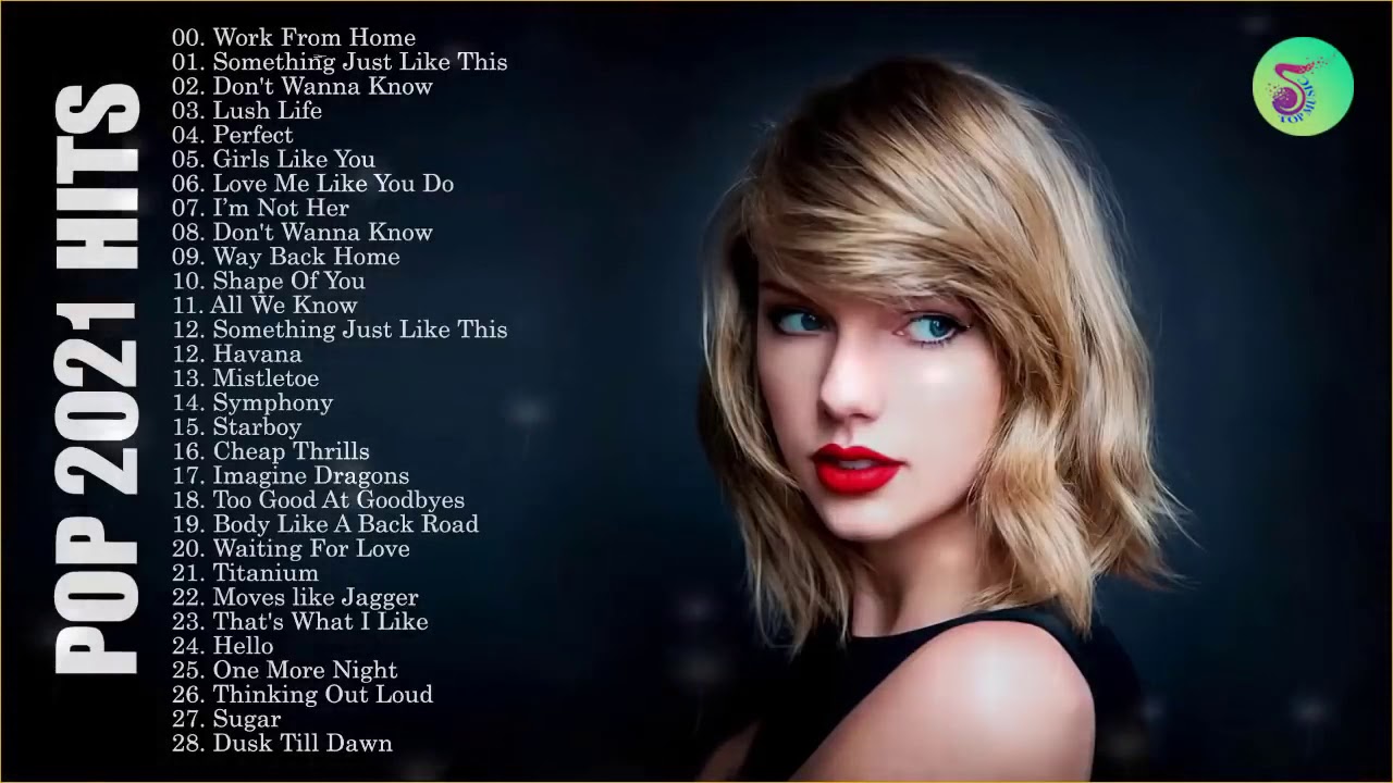 Top Song 2021 Maroon 5, Rihanna, Katy Perry, Bruno mars, Ed Sheeran, Charlie Puth, Ariana Grande ☂️