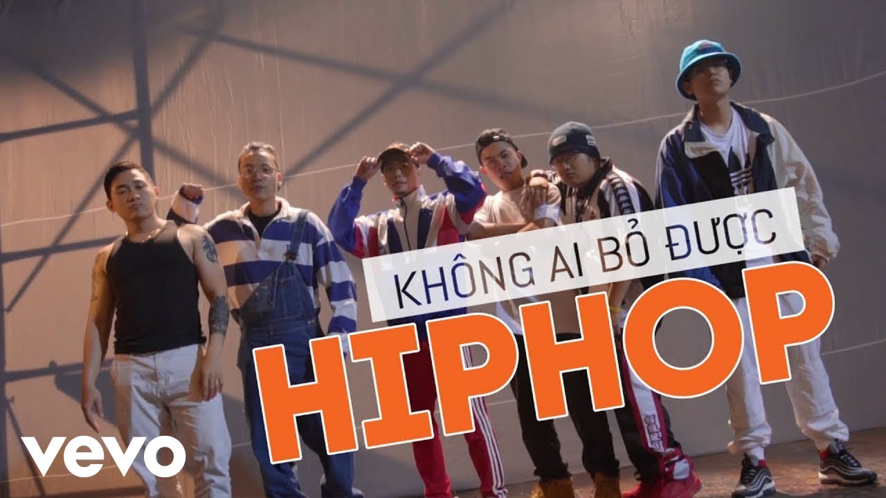 Da LAB - Kh&ocirc;ng ai bỏ được HIPHOP (Official Music Video) ft. KraziNoyze, Thỉm Small
