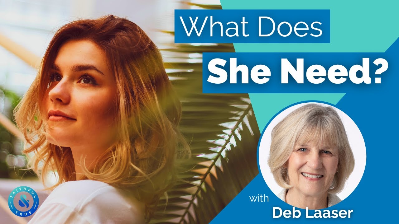 10 Things She Needs In Recovery w/ Mark & Debbie Laaser