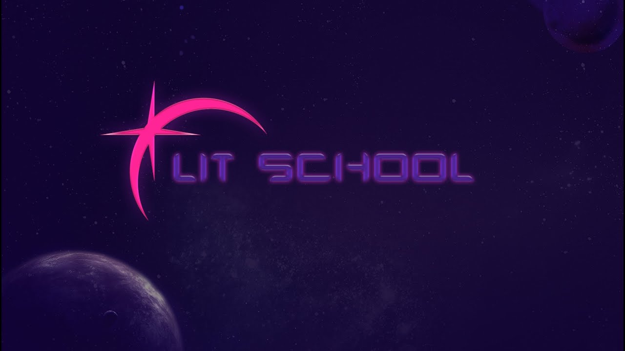 Lit School