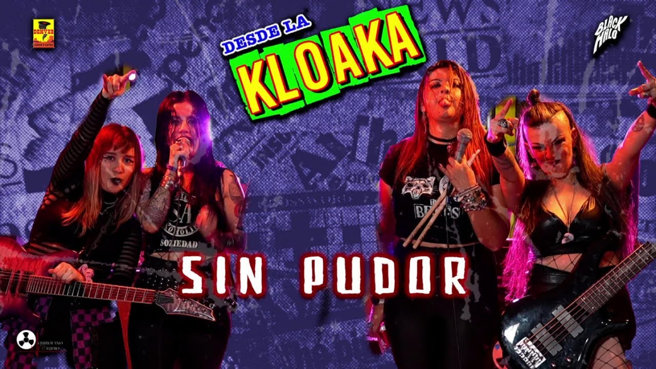 Desde La Kloaka - Sin Pudor