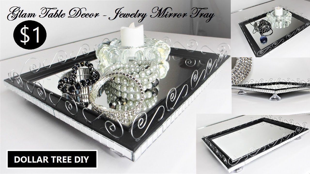 DIY GLAM MIRROR TRAY | GLAM TABLE DECOR | Dollar Tree DIY
