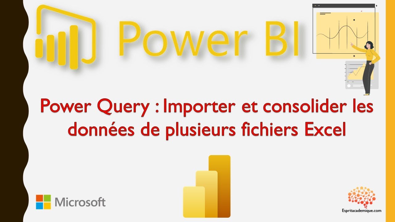 Power BI - Importer et consolider les données de plusieurs fichiers Excel