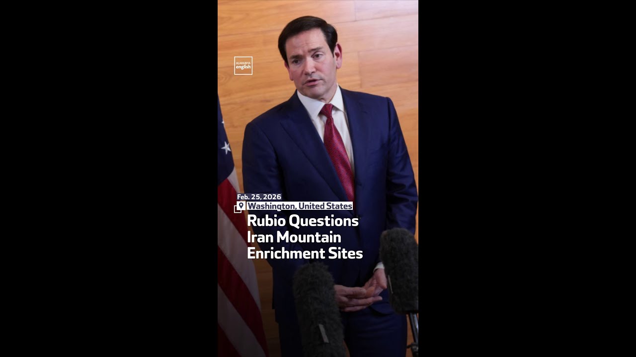 Rubio Questions Iran Mountain Enrichment Sites