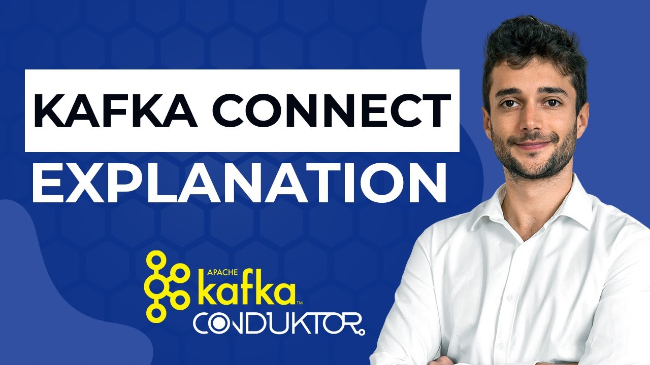 What is Kafka Connect and how does it work ?