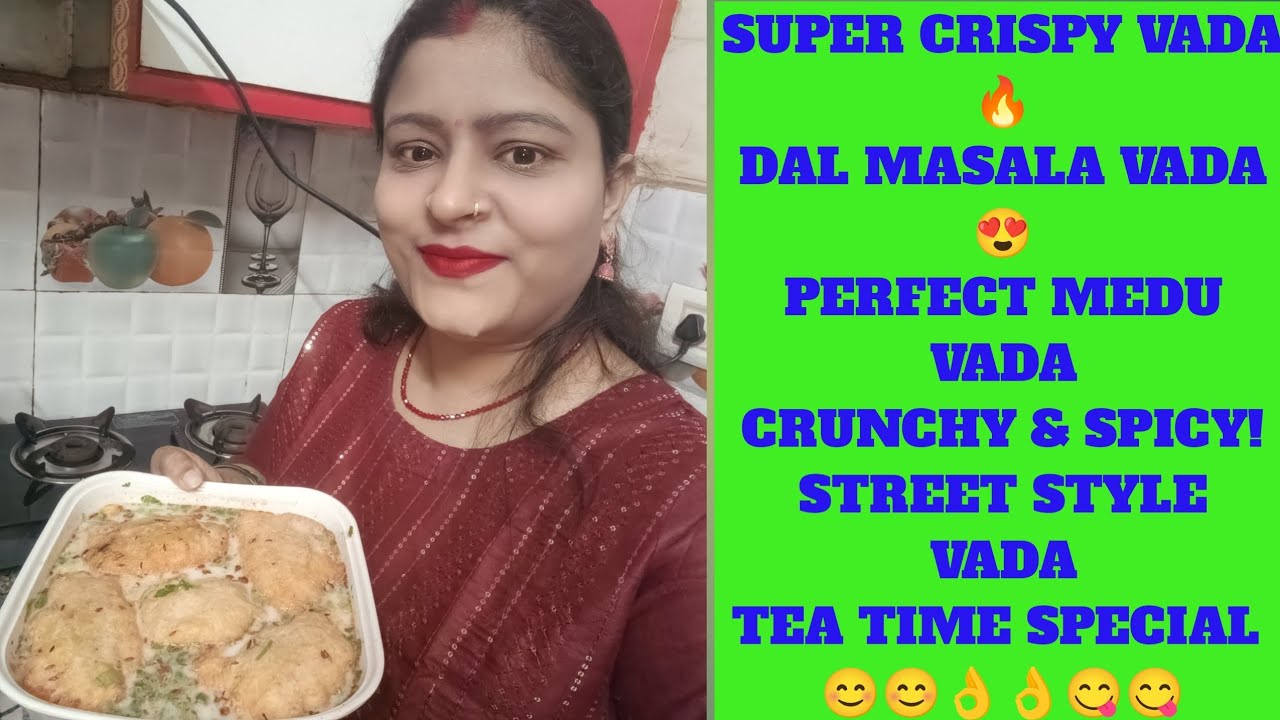 Crispy Urad Dal Masala Vada | South Indian Style Dal Hotel Style Medu Vada Recipe | 😊😊👌👌😋😋