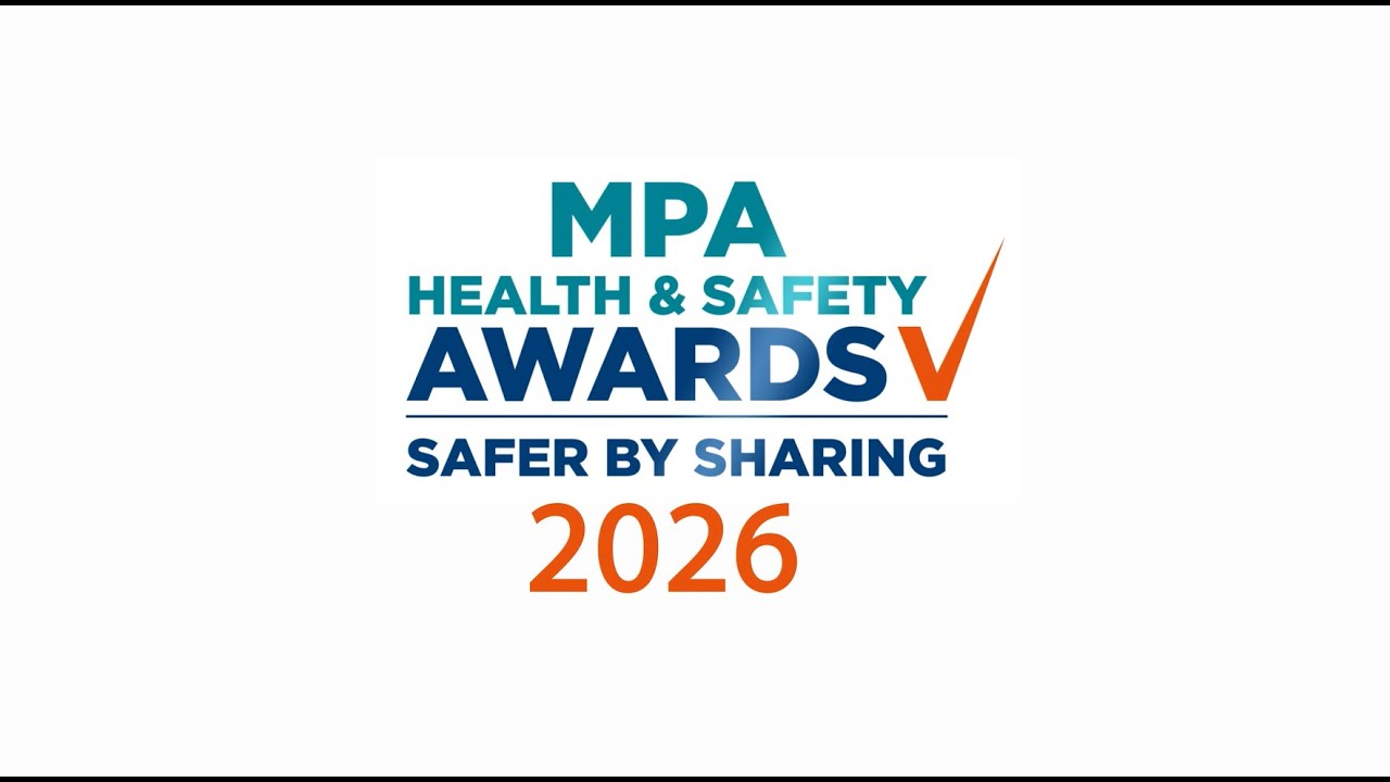 Why you should enter the MPA Health & Safety Awards 2026