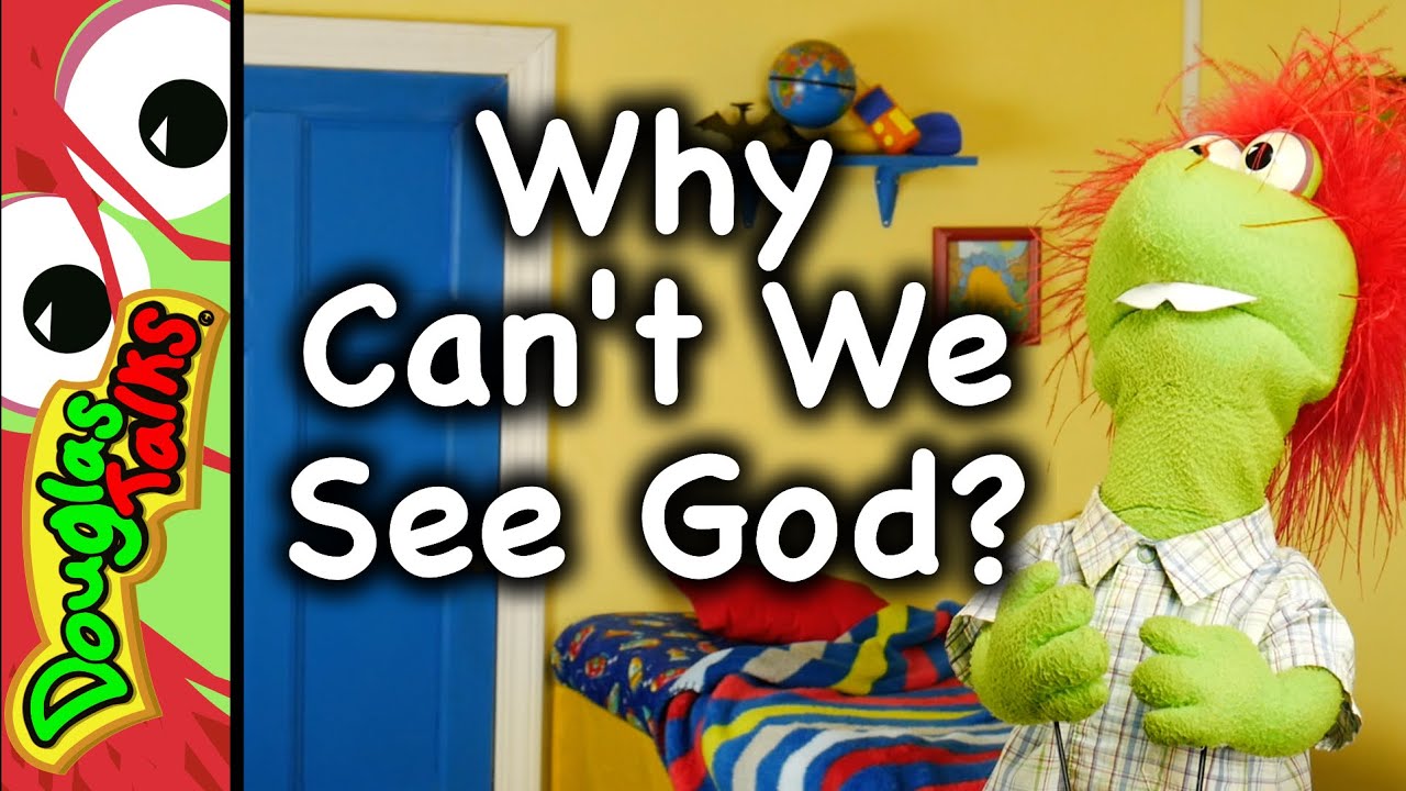 Why Can&rsquo;t We See God? | John 20:29