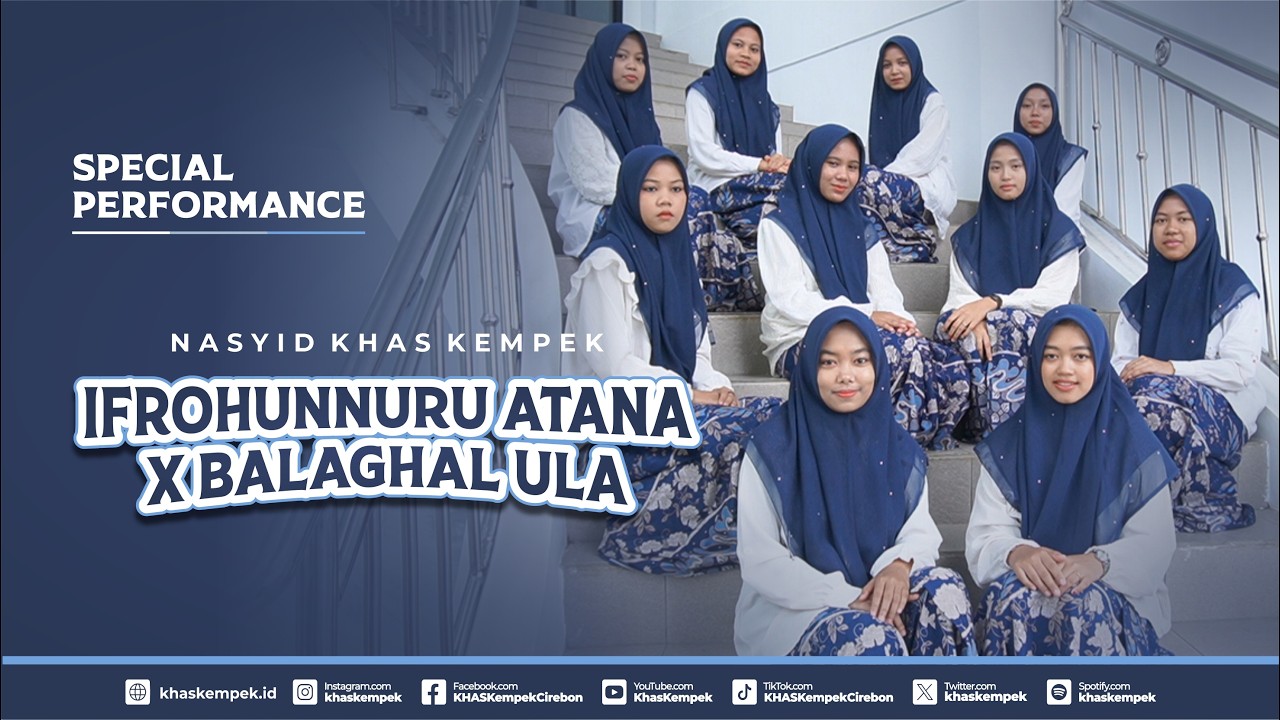NEW RELEASE!!! IFROHUNNURU ATANA X BALAGHAL ULA II NASYID KHAS KEMPEK