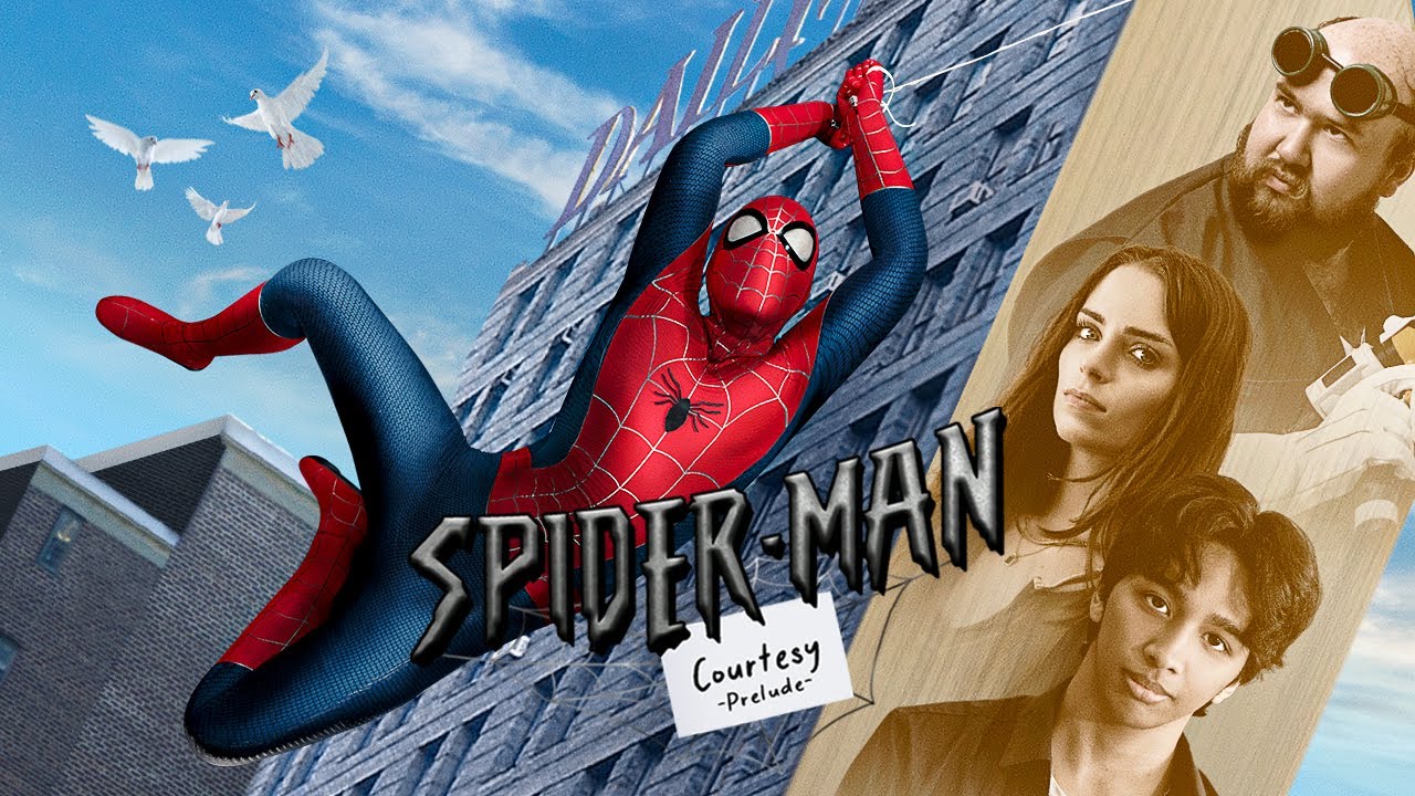 Spider-Man: Courtesy -Prelude- (Fan Film)