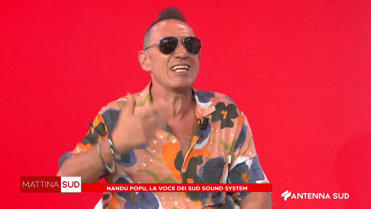 MATTINA SUD - NANDU POPU, LA VOCE DEI SUD SOUND SYSTEM DEL 26 GIUGNO 2024