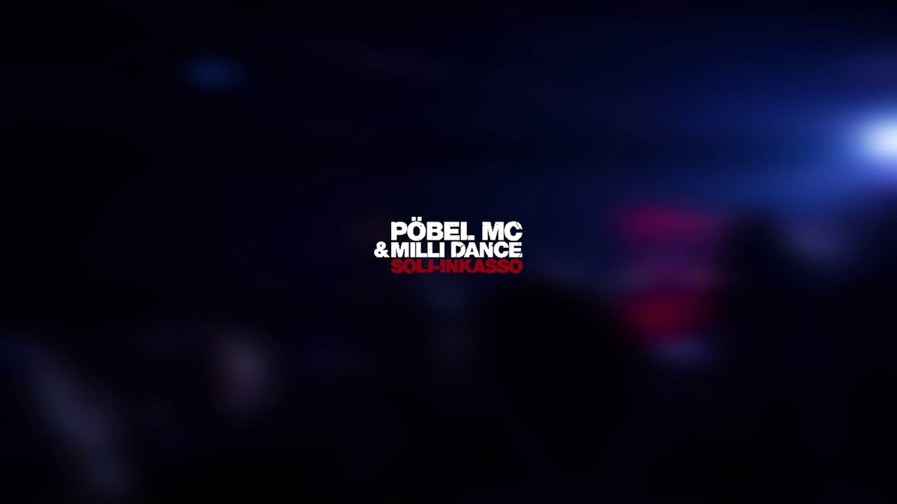 P&ouml;bel MC & Milli Dance - Soli-Inkasso Tour