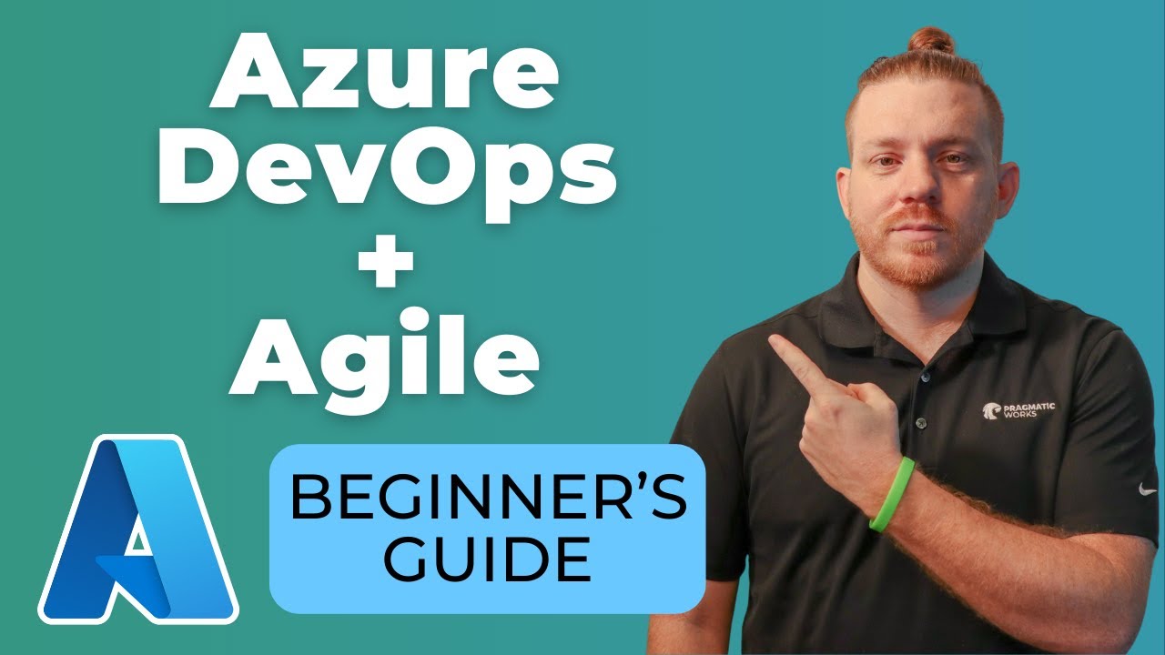 Azure DevOps + Agile: руководство для начинающих!
