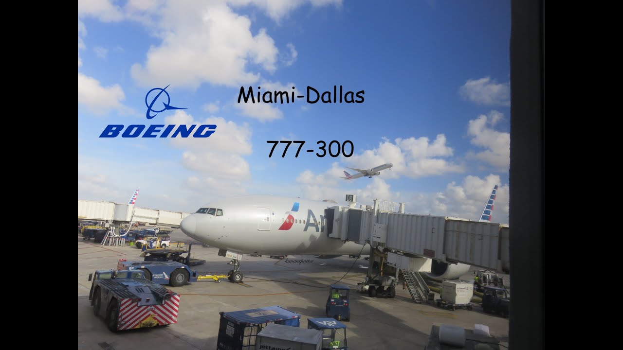 American airlines 777-300ER | Miami- Dallas | Main cabin extra