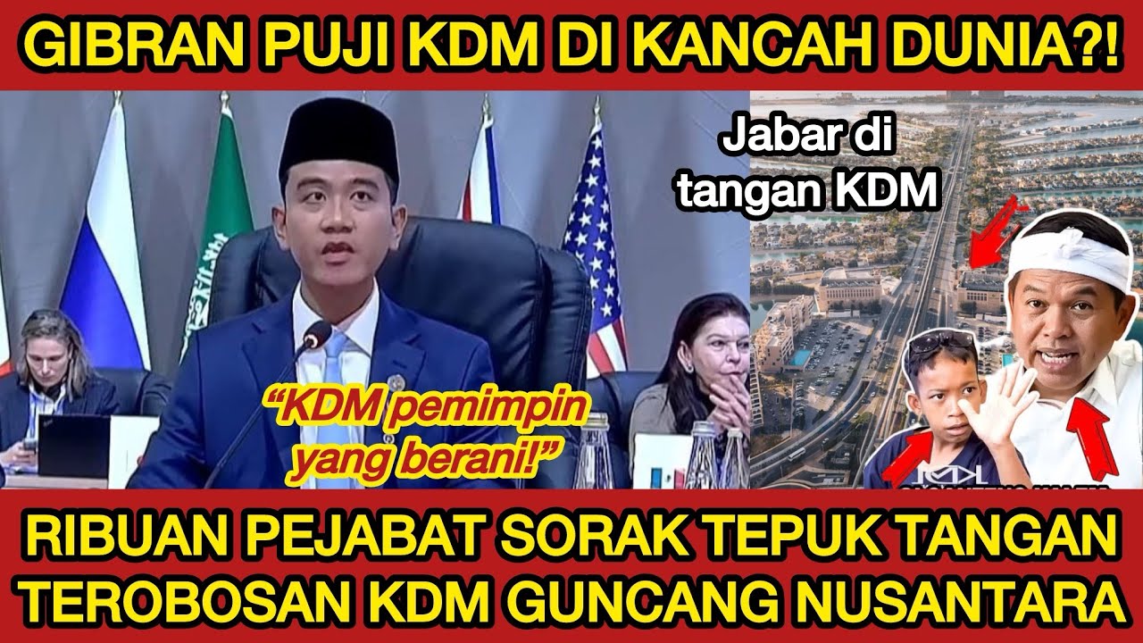 WAPRES GIBRAN PUJI KDM DI KANCAH DUNIA⁉️RIBUAN PEJABAT NUSANTARA BERTEPUK TANGAN SAMBIL SORAK!