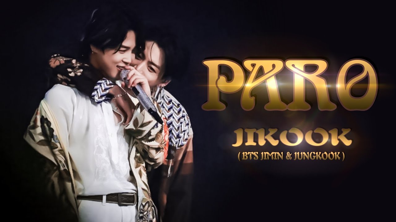 PARO - JIKOOK (FMV) | JIKOOK | JIKOOK EDITS | PARO BTS EDIT | PARO BTS FMV | BTS FMV |
