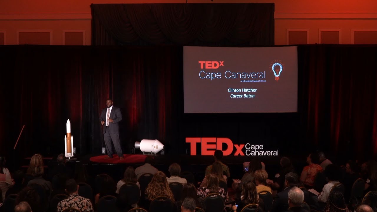 Career Baton | Clinton Hatcher | TEDxCapeCanaveral