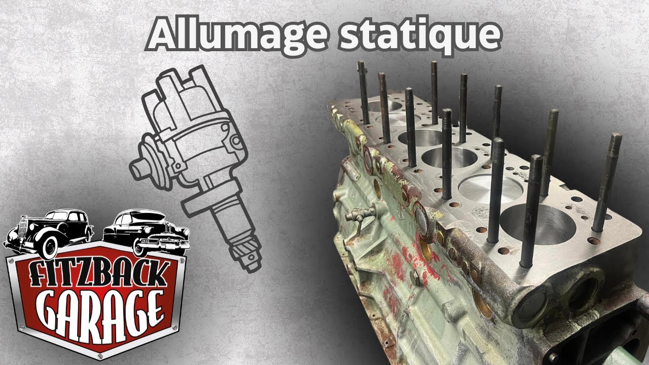 L'ajustement du calage de l'allumage statique - Fitzback Garage Voitures Anciennes