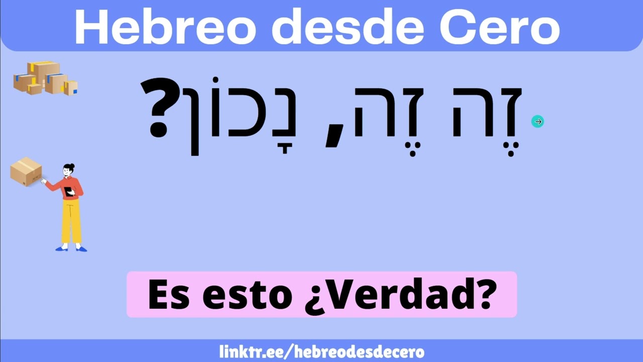 CURSO DE HEBREO para principiantes- Clase 45 : Práctica Pronombres Demostrativos זה זאת @Hebreo Facil