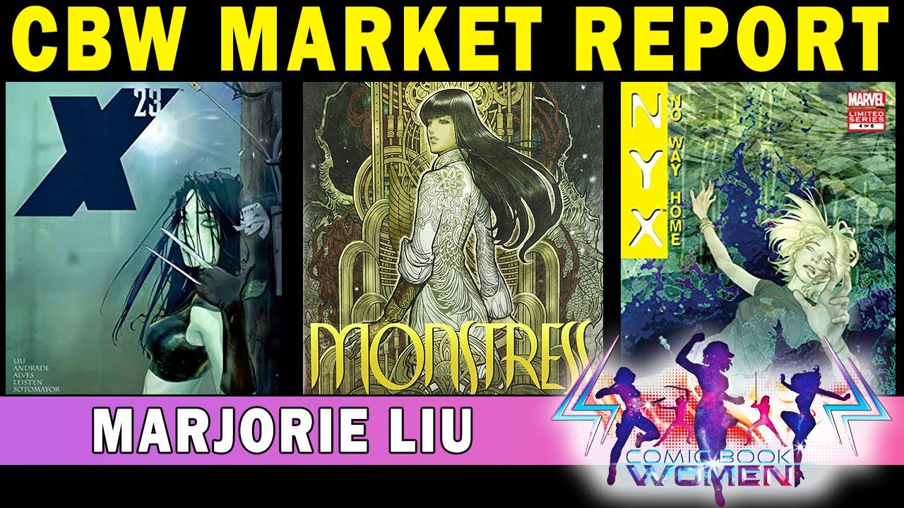 Comic Book Women | Market Report | Marjorie Liu