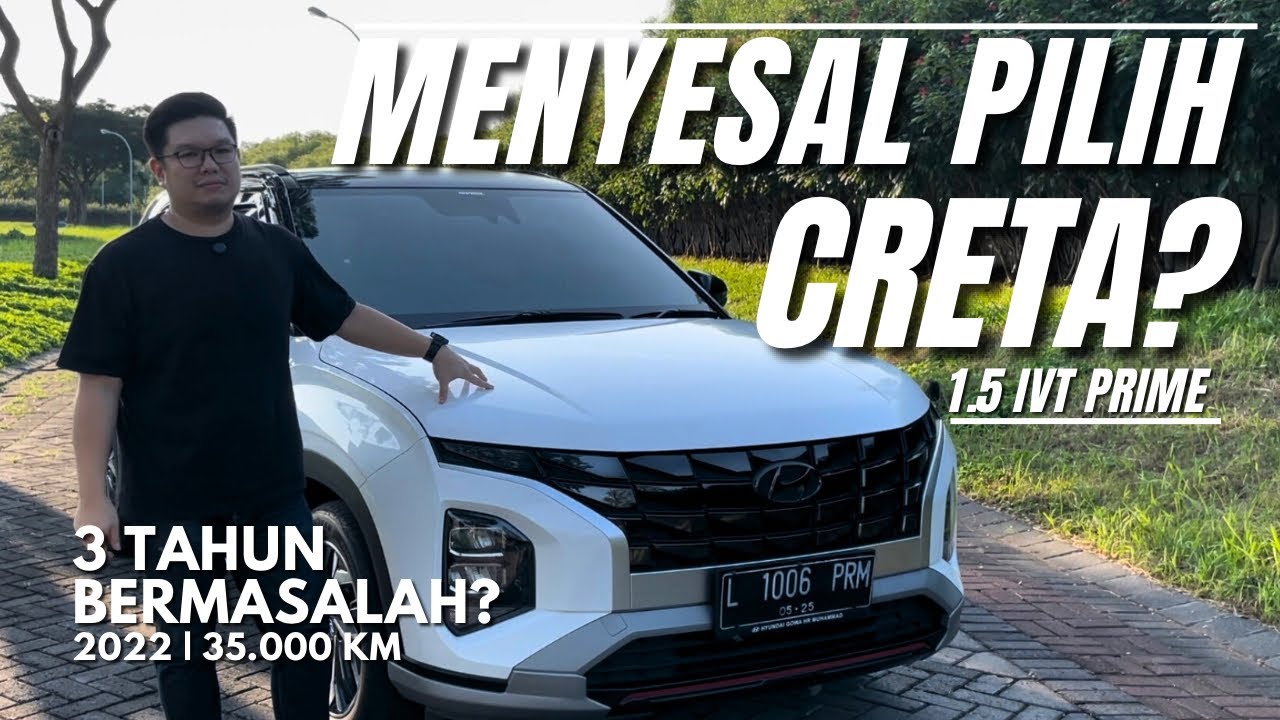 MENYESAL PILIH CRETA? | HYUNDAI CRETA PRIME 2022