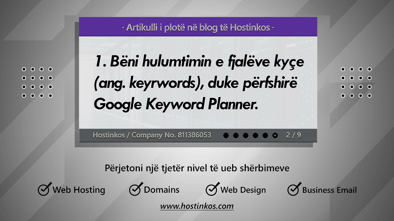 Udh&euml;zues fillestar p&euml;r SEO: 8 gj&euml;rat kryesore q&euml; duhet t'i dini n&euml; 2021 - Hostinkos Marketing