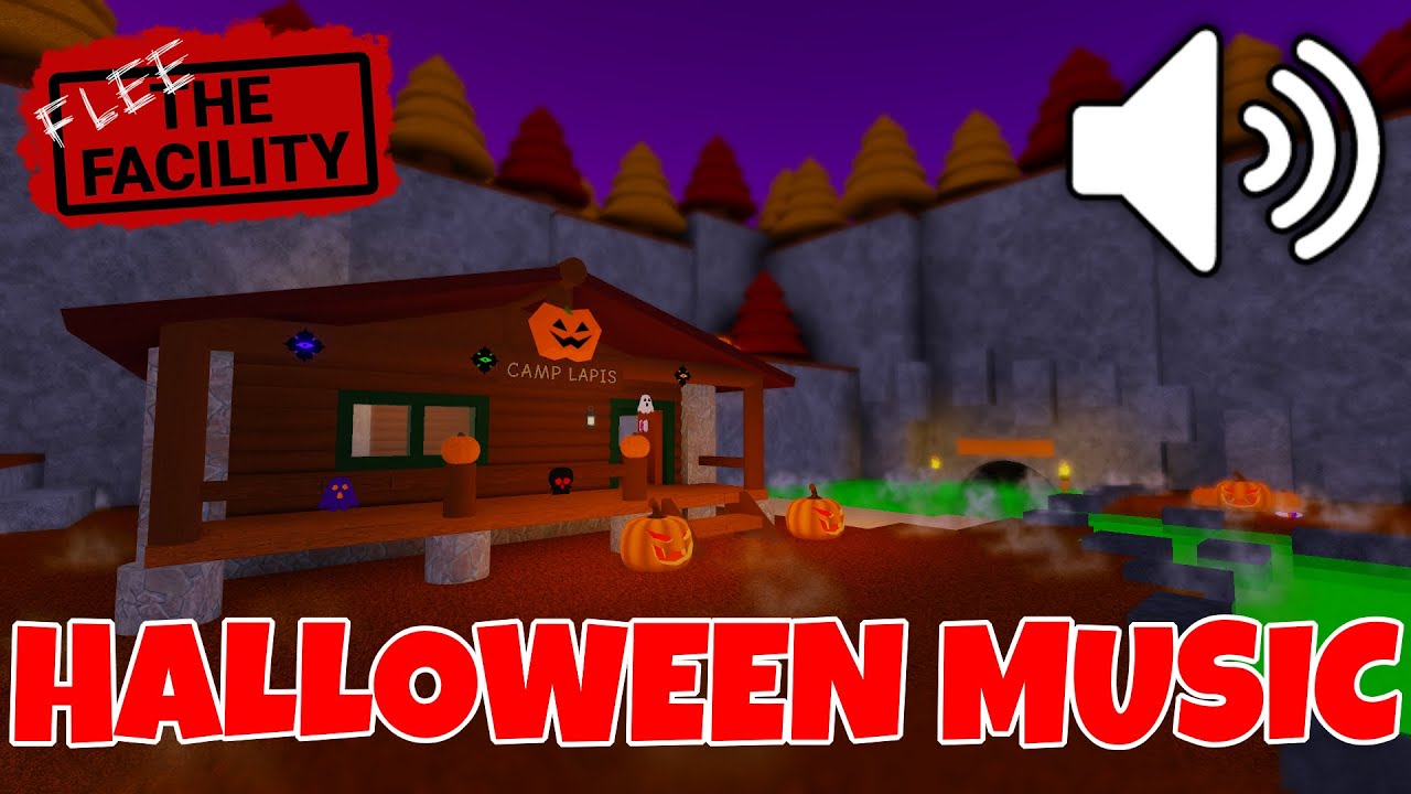 Flee The Facility Halloween Music