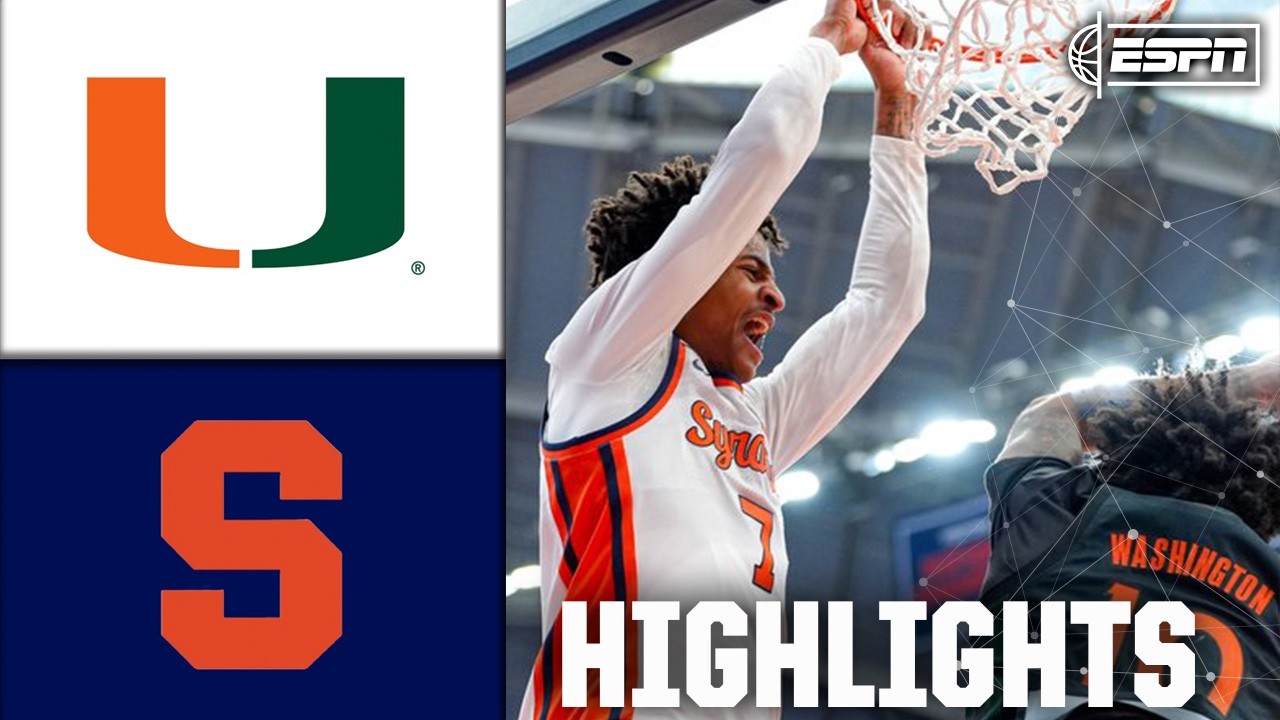 Miami Hurricanes vs. Syracuse Orange | Full Game Highlights | ESPN College Basketball