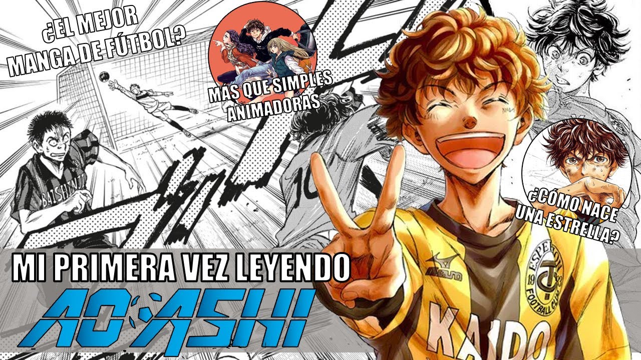 Mi PRIMERA VEZ leyendo - AO ASHI ⚽