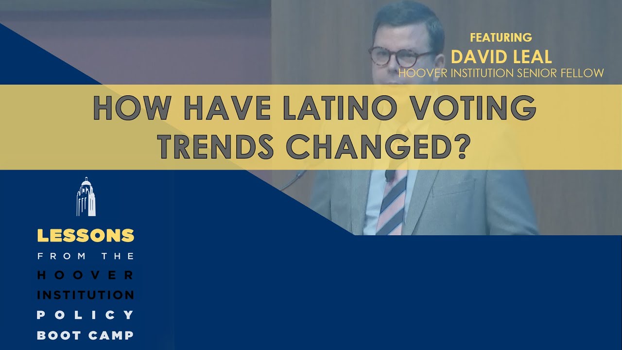 How Have Latino Voting Trends Changed? (Lessons from Hoover Boot Camp) | Chap 4