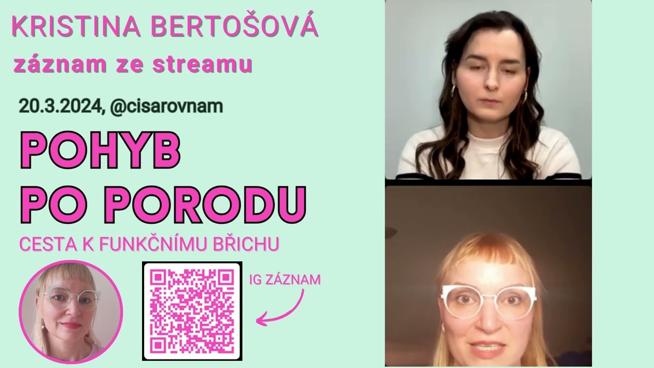 Pohyb po porodu 3. část - záznam streamu s fyzioterapeutkou Kristinou Bertošovou - sport po porodu