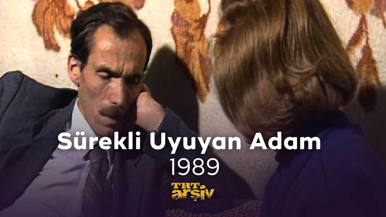 S&uuml;rekli Uyuyan Adam (1989) | TRT Arşiv