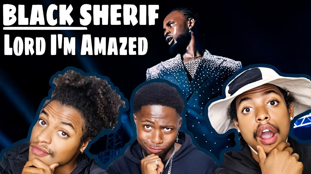 Black Sherif - Lord I'm Amazed (Official Video) Reaction