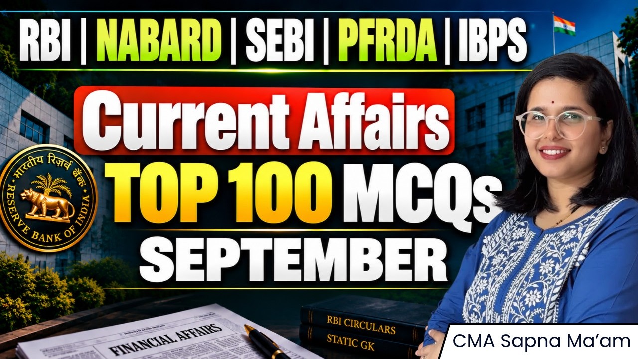 Bank Exams 2026 |Top 100 September Current Affairs 2026 |Banking & Finance Current Affairs