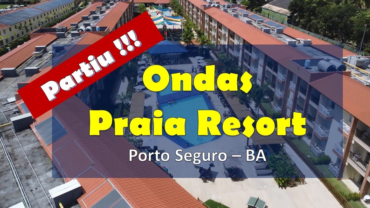 Resort Ondas Praia - Porto Seguro (BA) #resort  #portoseguro #praia