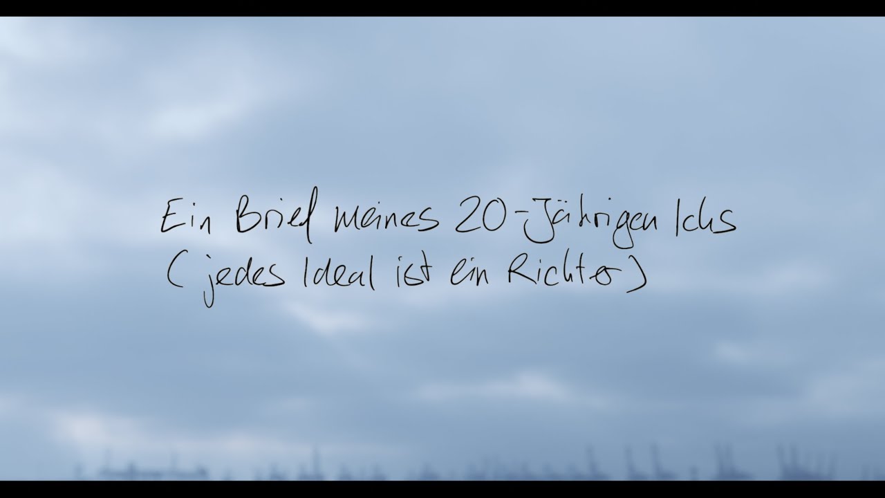 Kettcar - Ein Brief meines 20-jährigen Ichs (Jedes Ideal ist ein Richter)