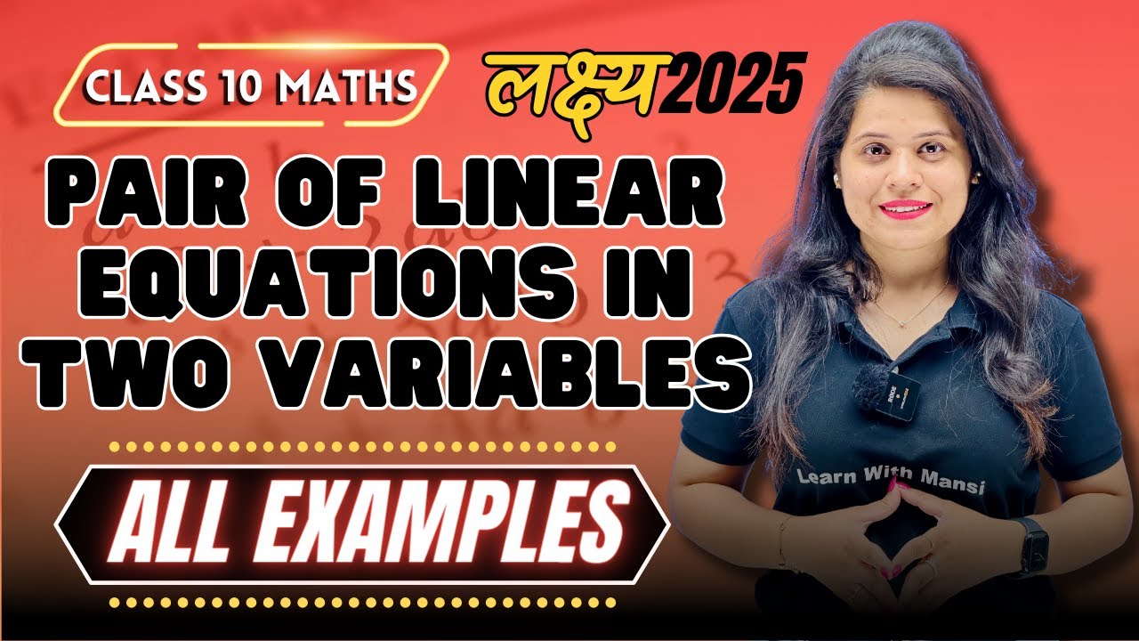 Linear Equations In Two Variables | All Examples | Chapter 3 | 
