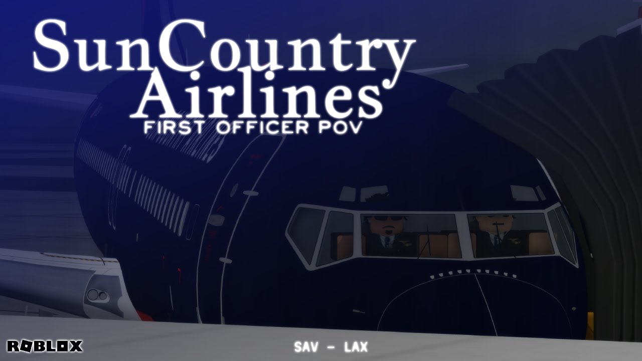 Sun Country Airlines First Officer Pov | Boeing 737-800 | ROBLOX |
