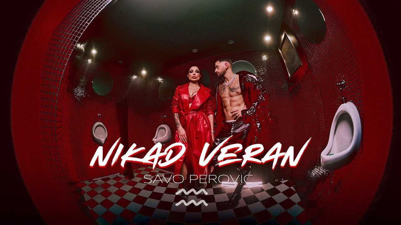 Savo Perović - Nikad Veran (Official Video)