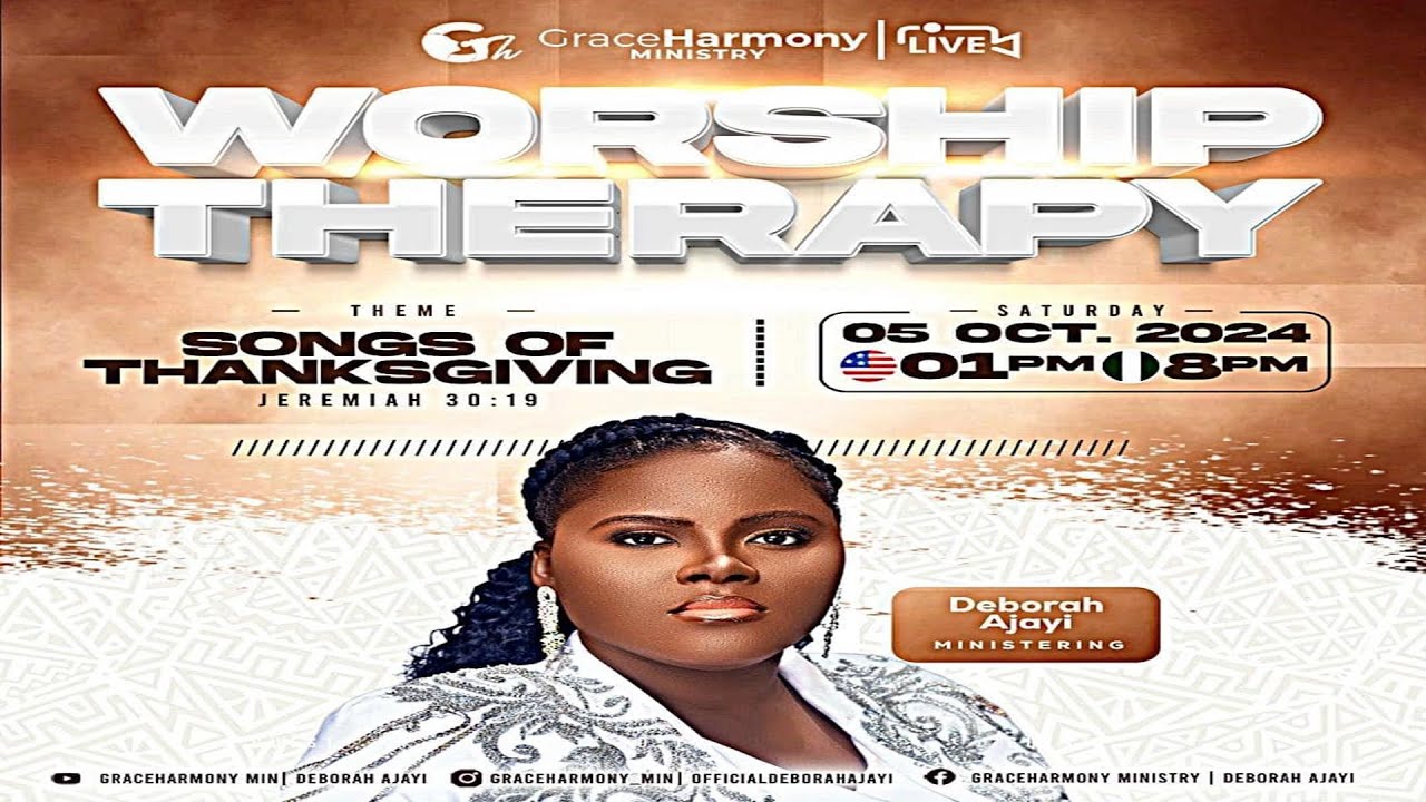 Live! Worship Therapy with Minister Deborah Ajayi