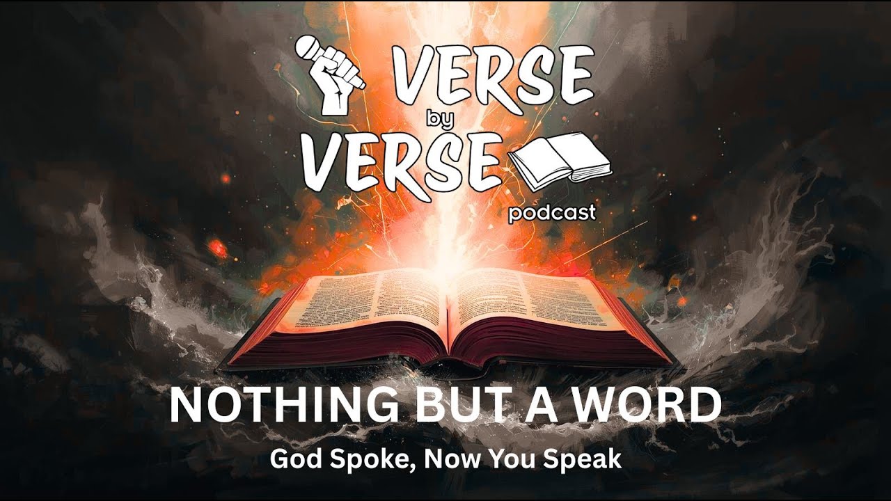 Nothing But A Word : God Spoke, Now You Speak