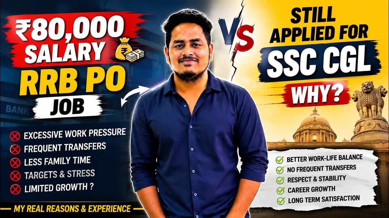 Why I Applied for SSC CGL Despite Earning ₹80,000 Per Month as an RRB PO?