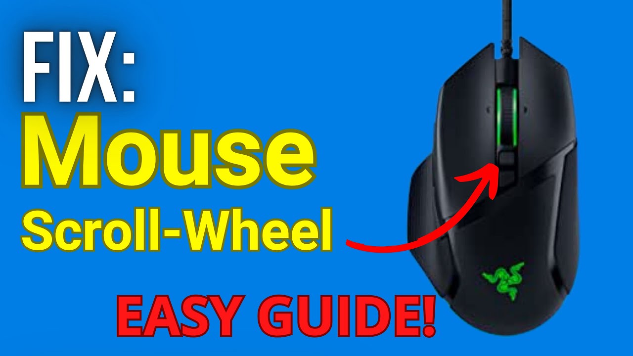 How to Fix Mouse Wheel Scrolling Issues Windows 11/10 (Easy Guide!)